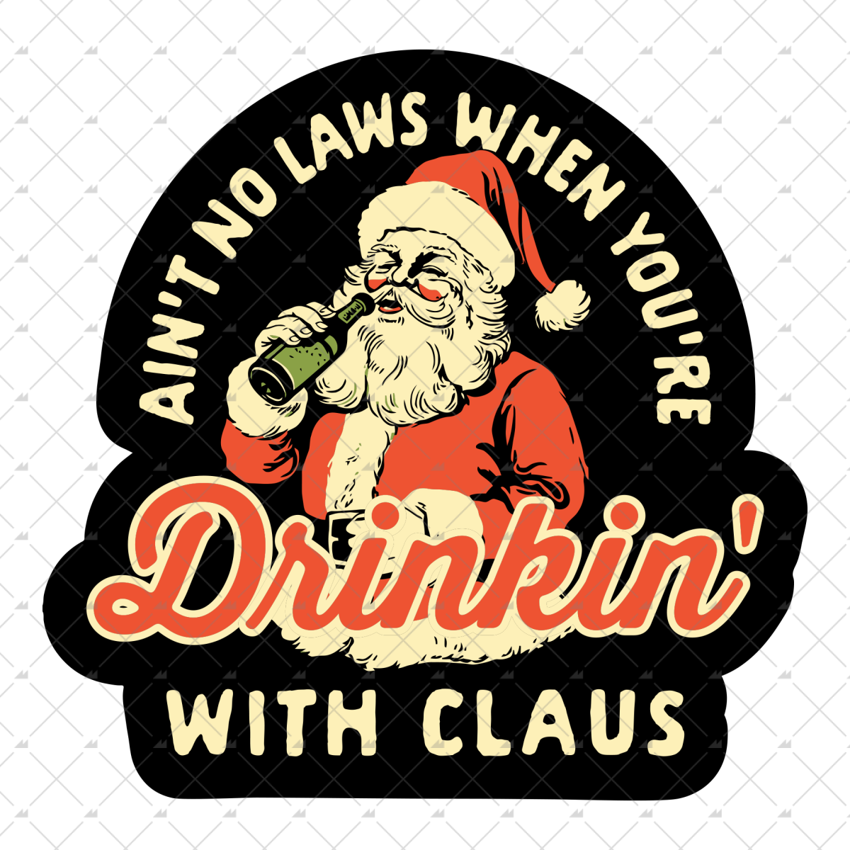Drinkin' With Claus - Sticker