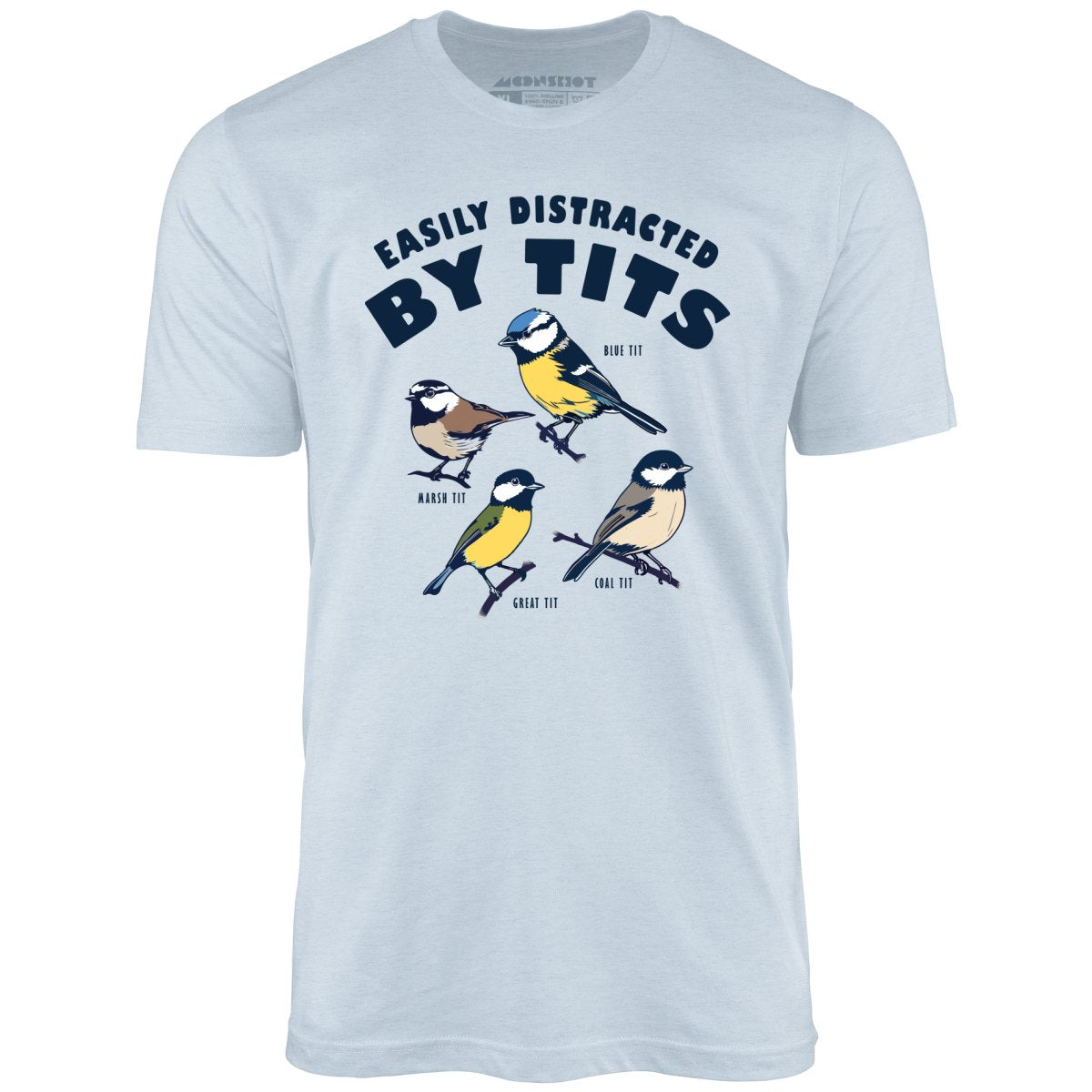 Easily Distracted Birds - Unisex T-Shirt
