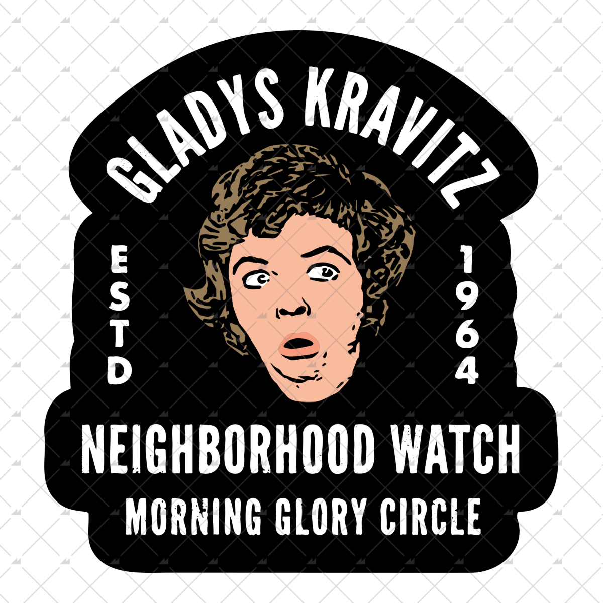 Gladys Kravitz Neighborhood Watch - Sticker