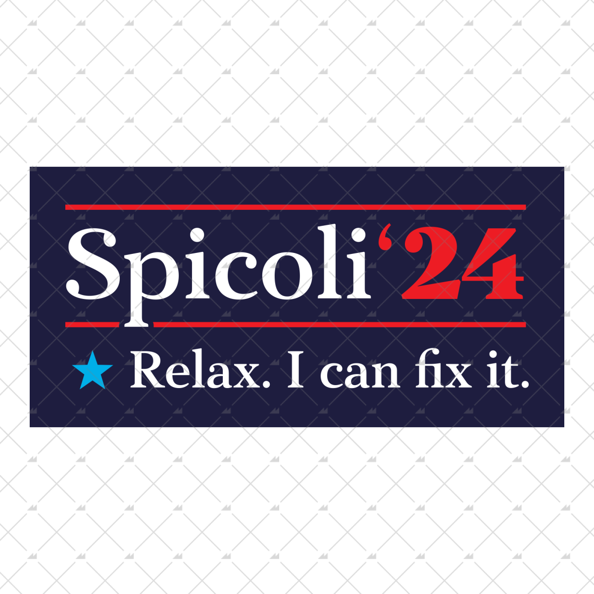 Spicoli 2024 - Relax, I Can Fix It - Sticker