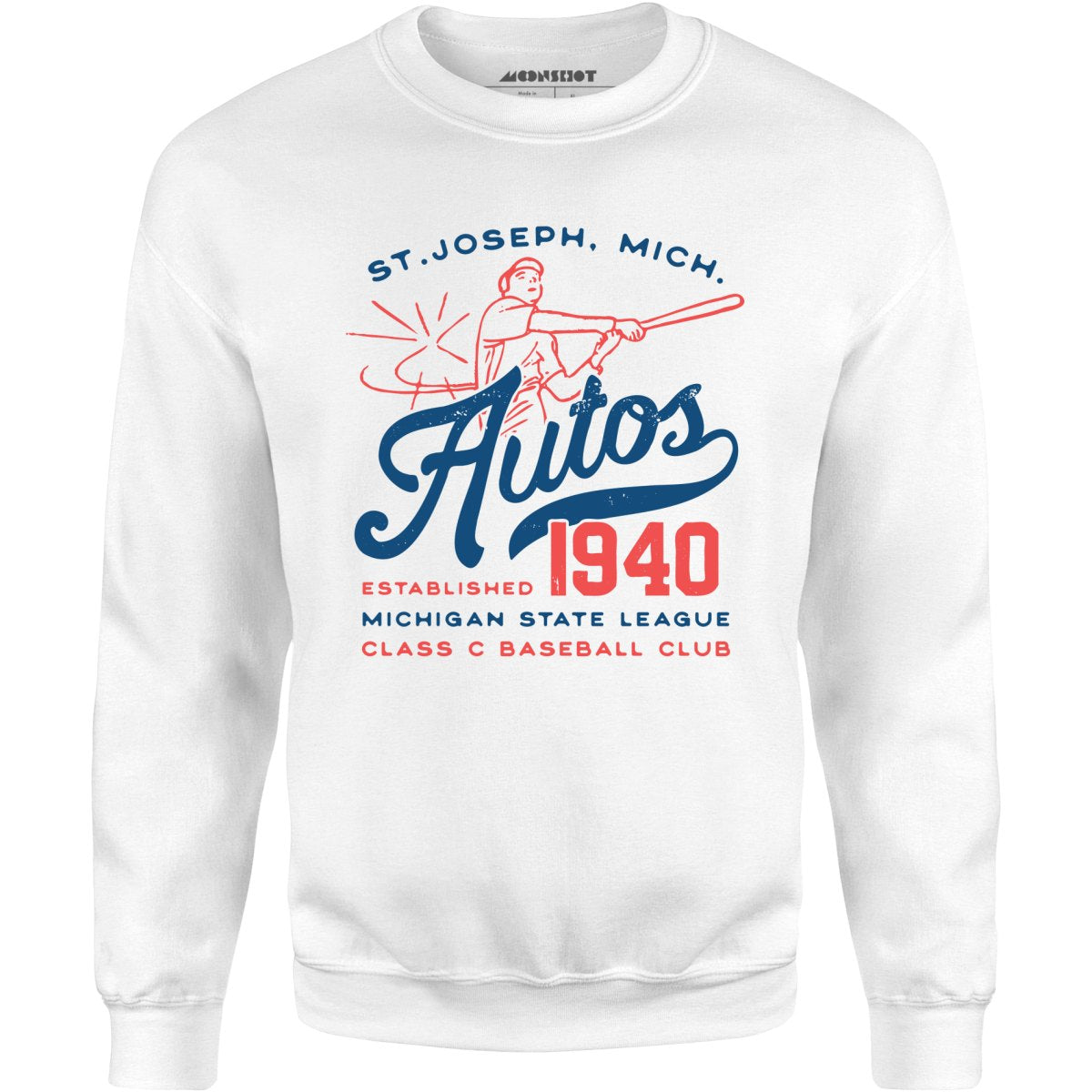 St. Joseph Autos - Michigan - Vintage Defunct Baseball Teams - Unisex Sweatshirt