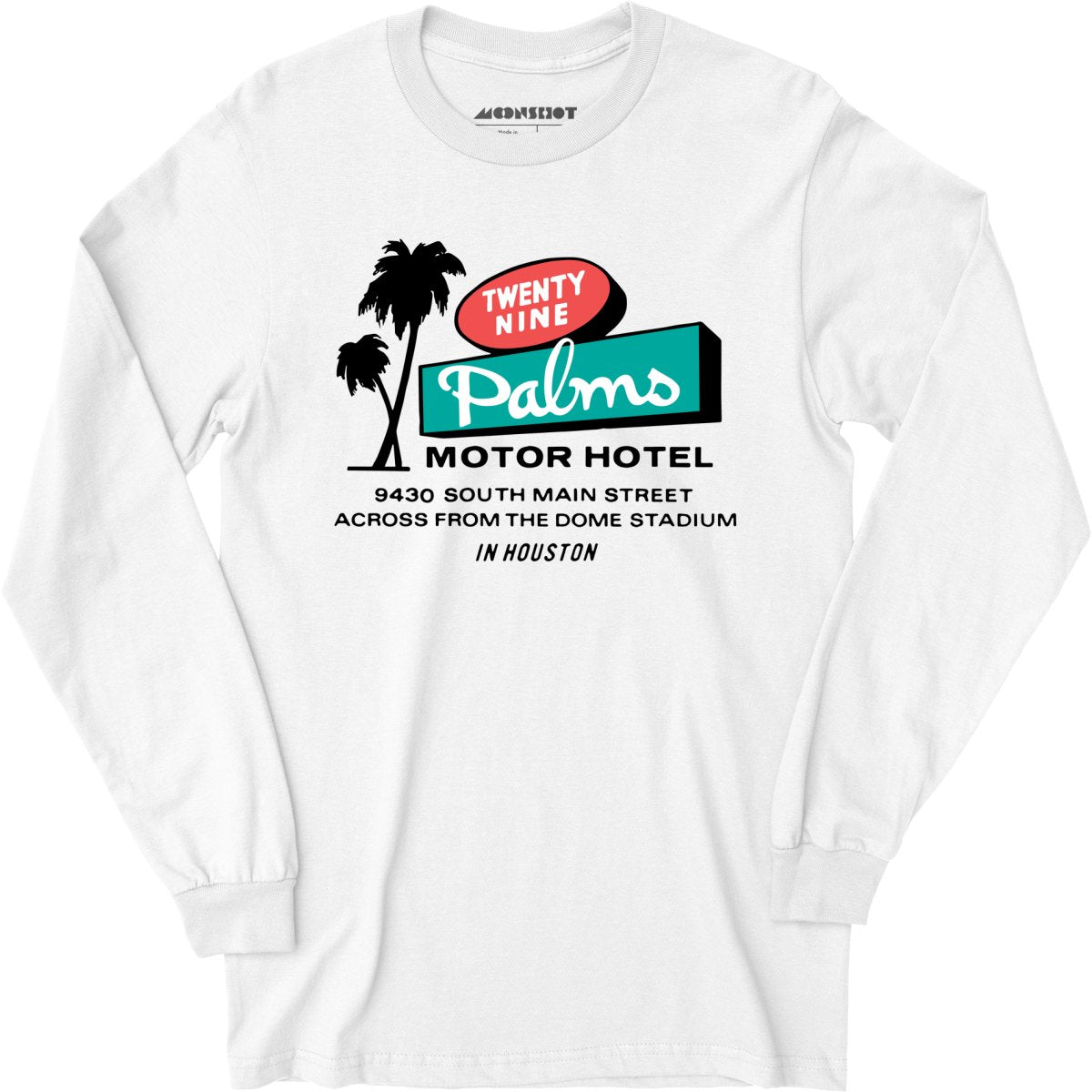 Twenty Nine Palms Motor Hotel - Houston, TX - Long Sleeve T-Shirt