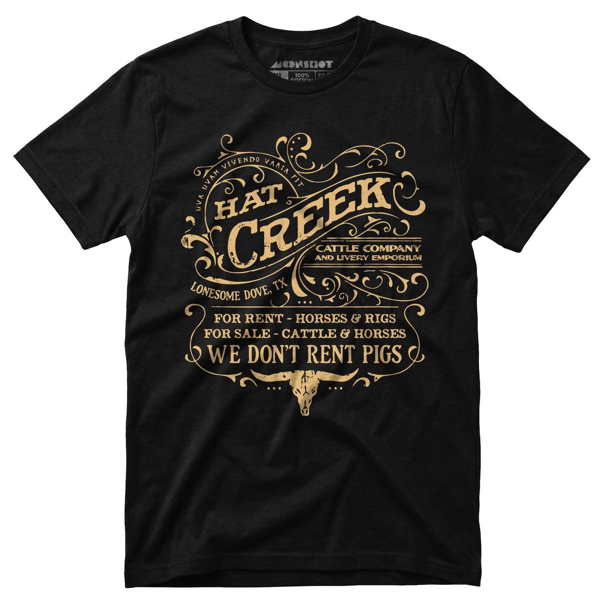 Hat Creek Cattle Company - Lonesome Dove, TX - Unisex T-Shirt