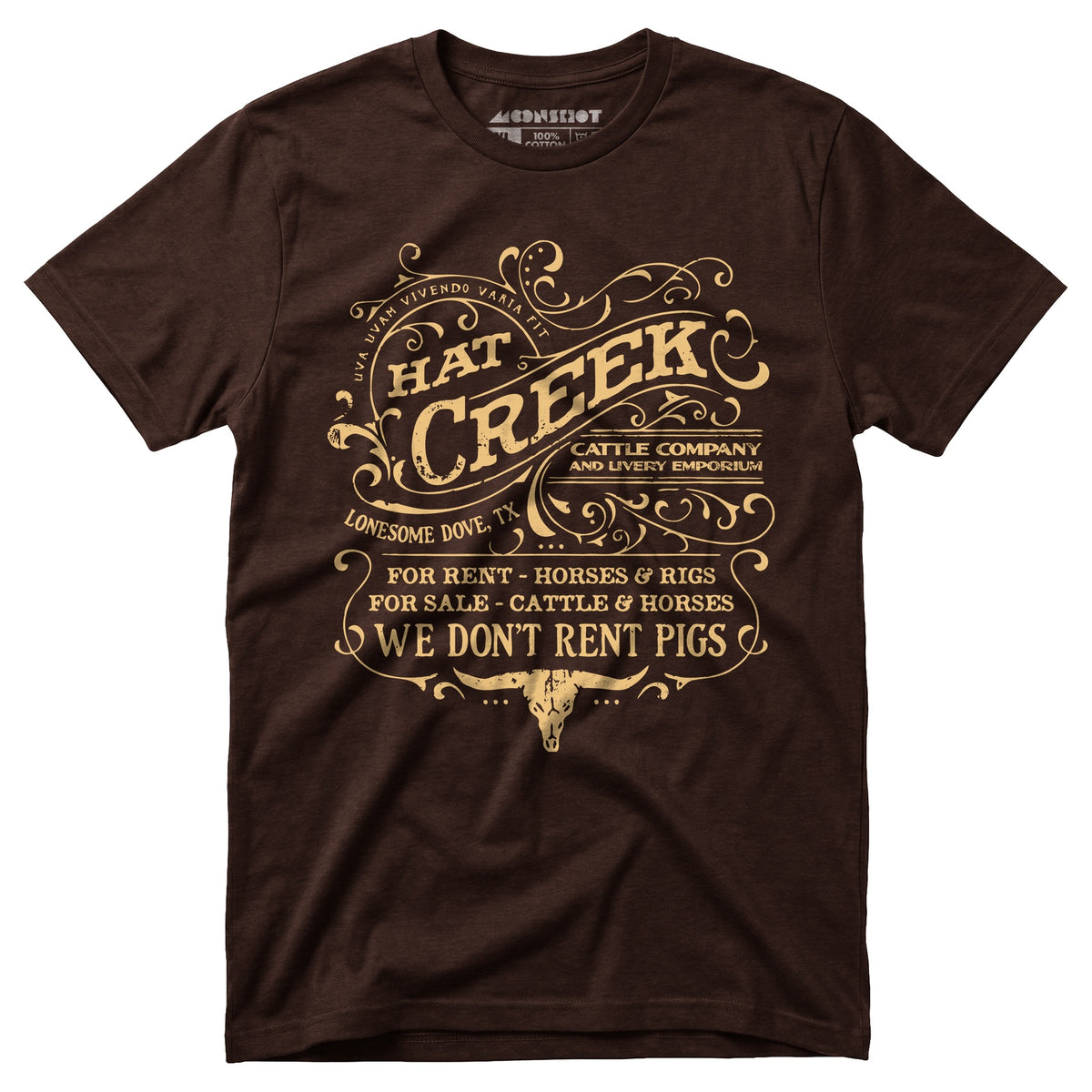 Hat Creek Cattle Company - Lonesome Dove, TX - Unisex T-Shirt