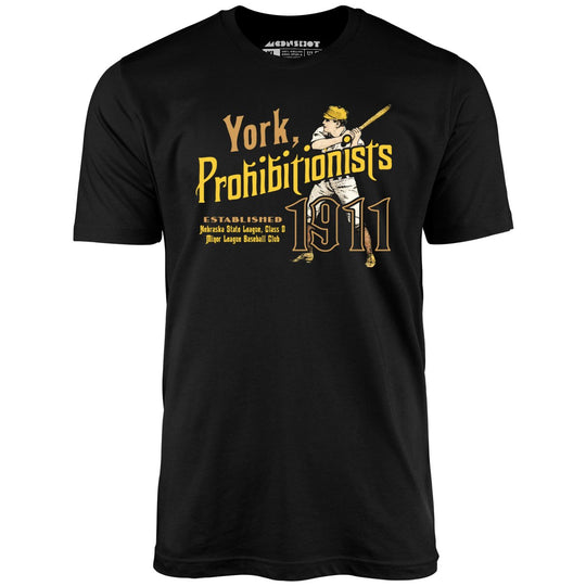 York Prohibitionists - Nebraska - Vintage Defunct Baseball Teams - Black - Full Front