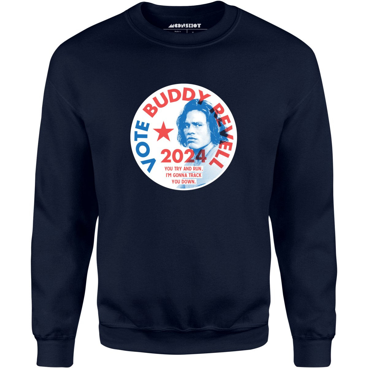 Buddy Revell 2024 - Unisex Sweatshirt