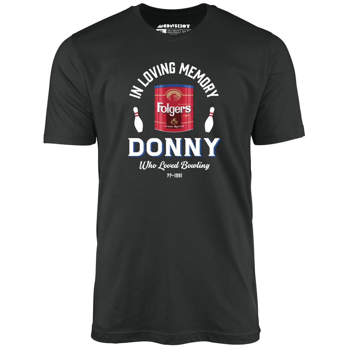 Donny Who Loved Bowling - Unisex T-Shirt – m00nshot