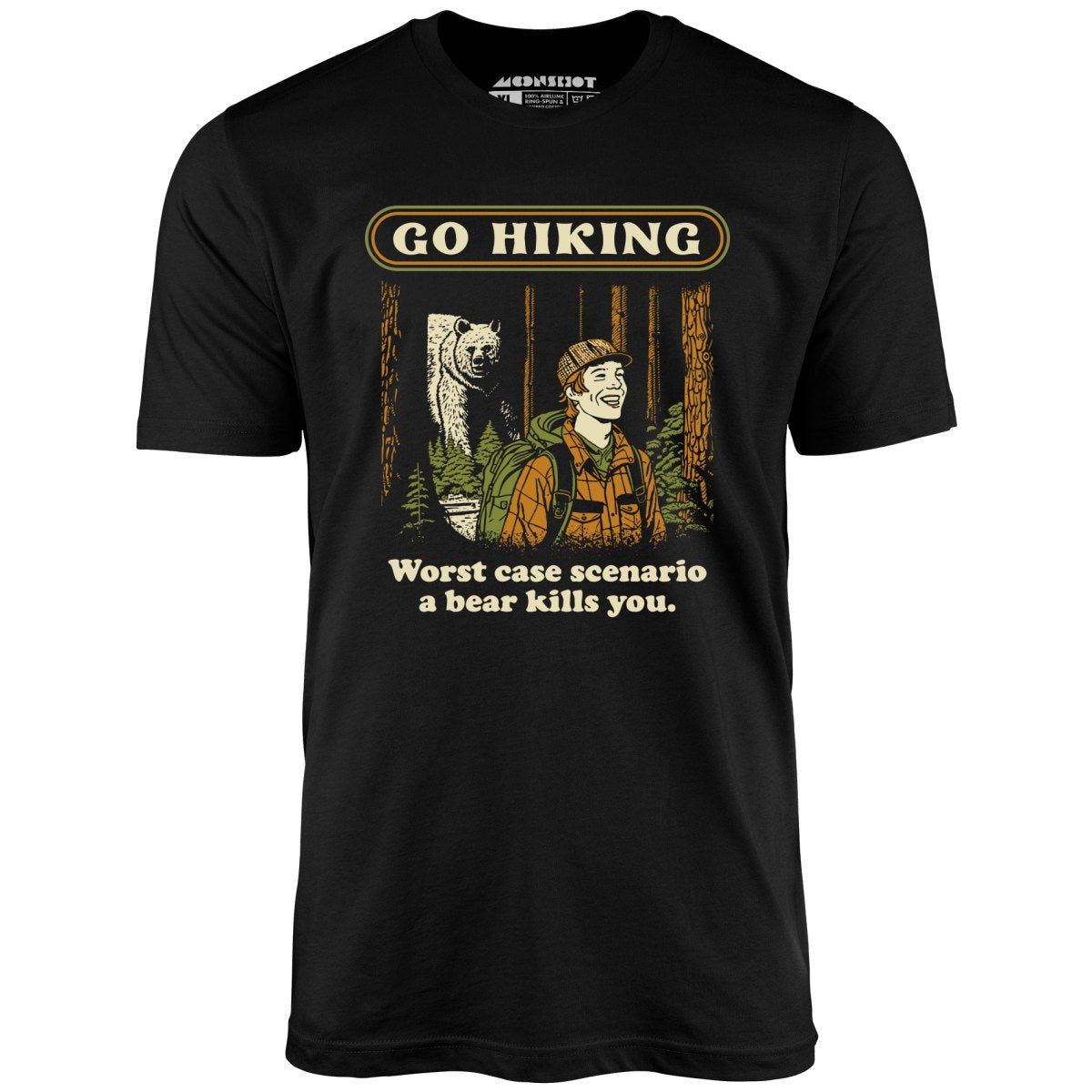 Go Hiking - Unisex T-Shirt