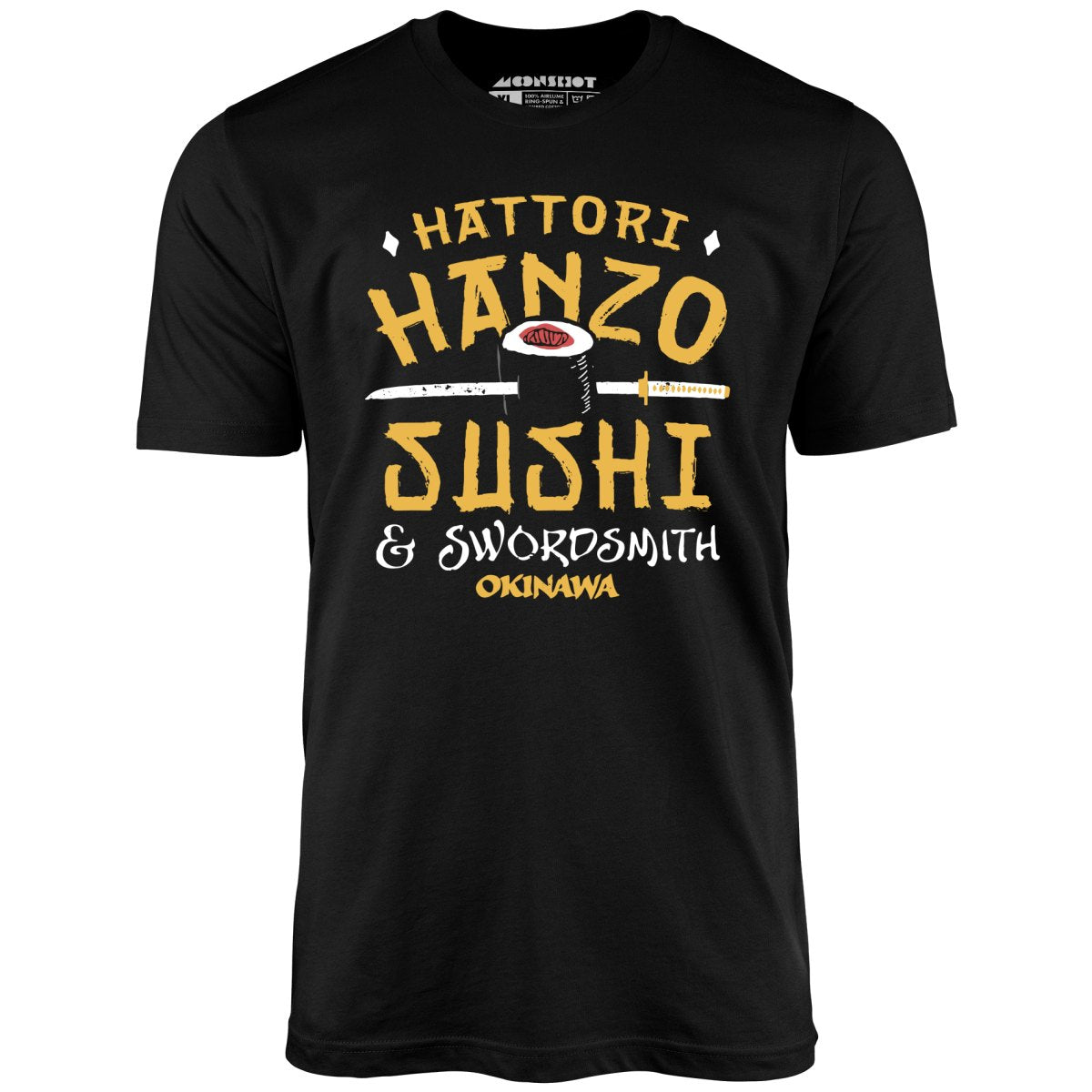 Hattori Hanzo Sushi & Swordsmith - Unisex T-Shirt
