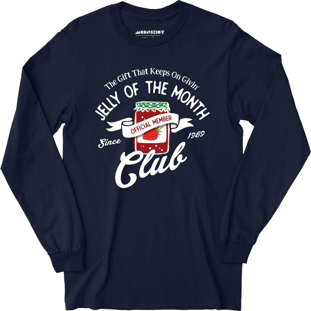Jelly of the Month Club - Long Sleeve T-Shirt