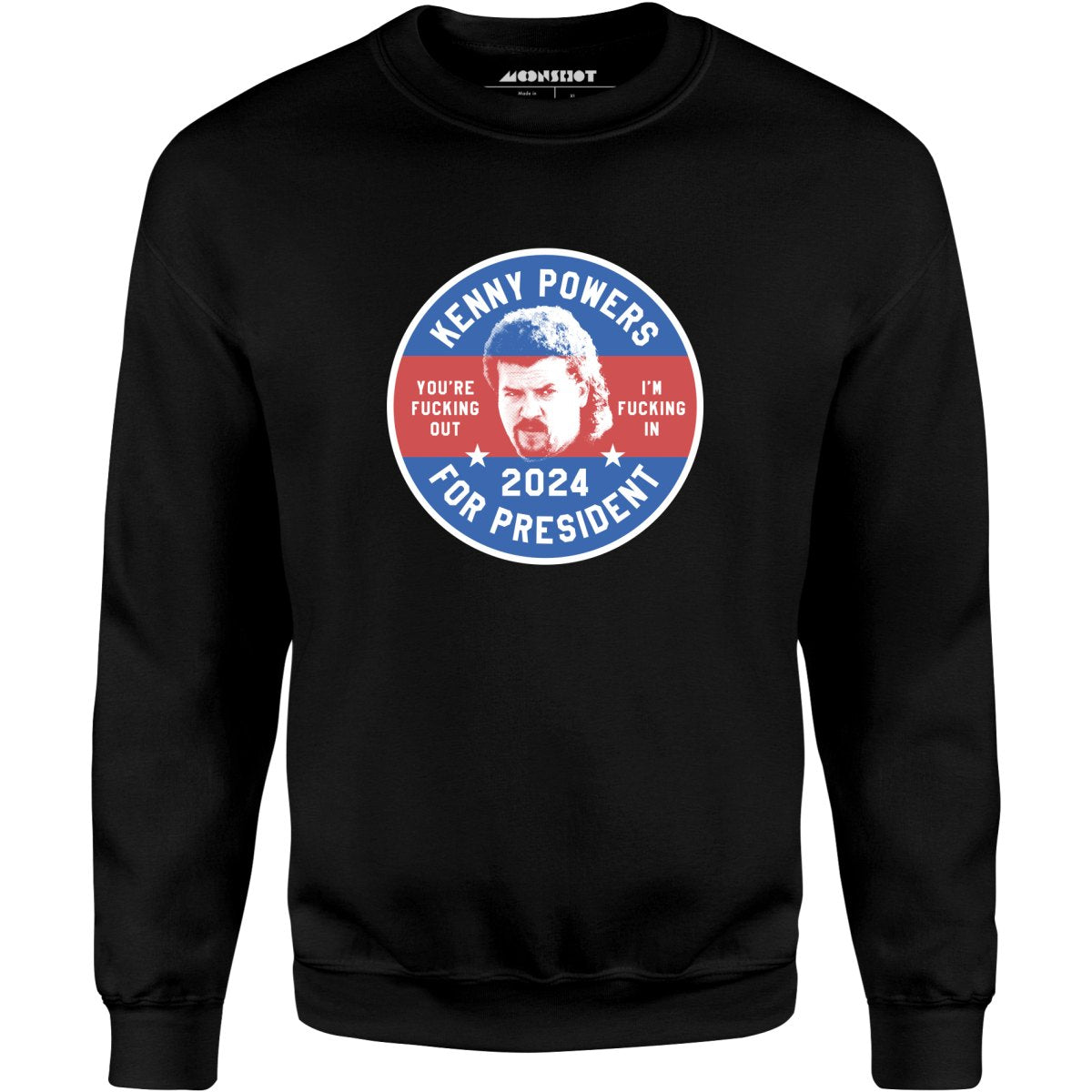 Kenny Powers 2024 - Unisex Sweatshirt