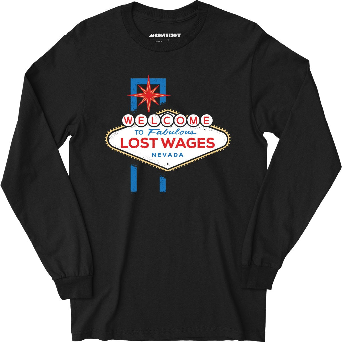 Lost Wages - Las Vegas - Long Sleeve T-Shirt