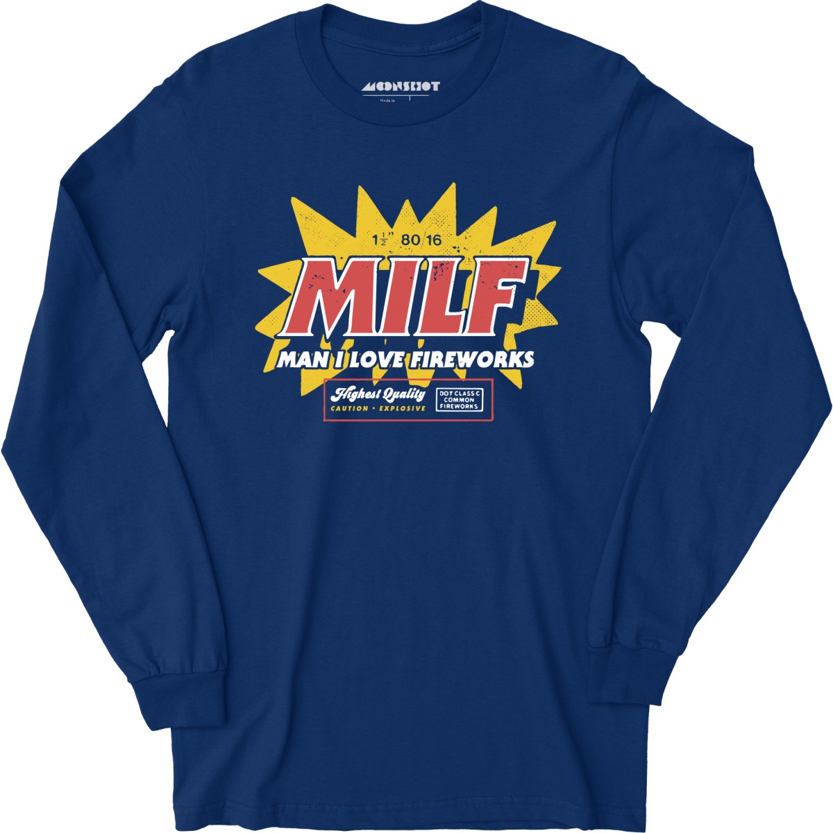 Man I Love Fireworks - Long Sleeve T-Shirt – m00nshot