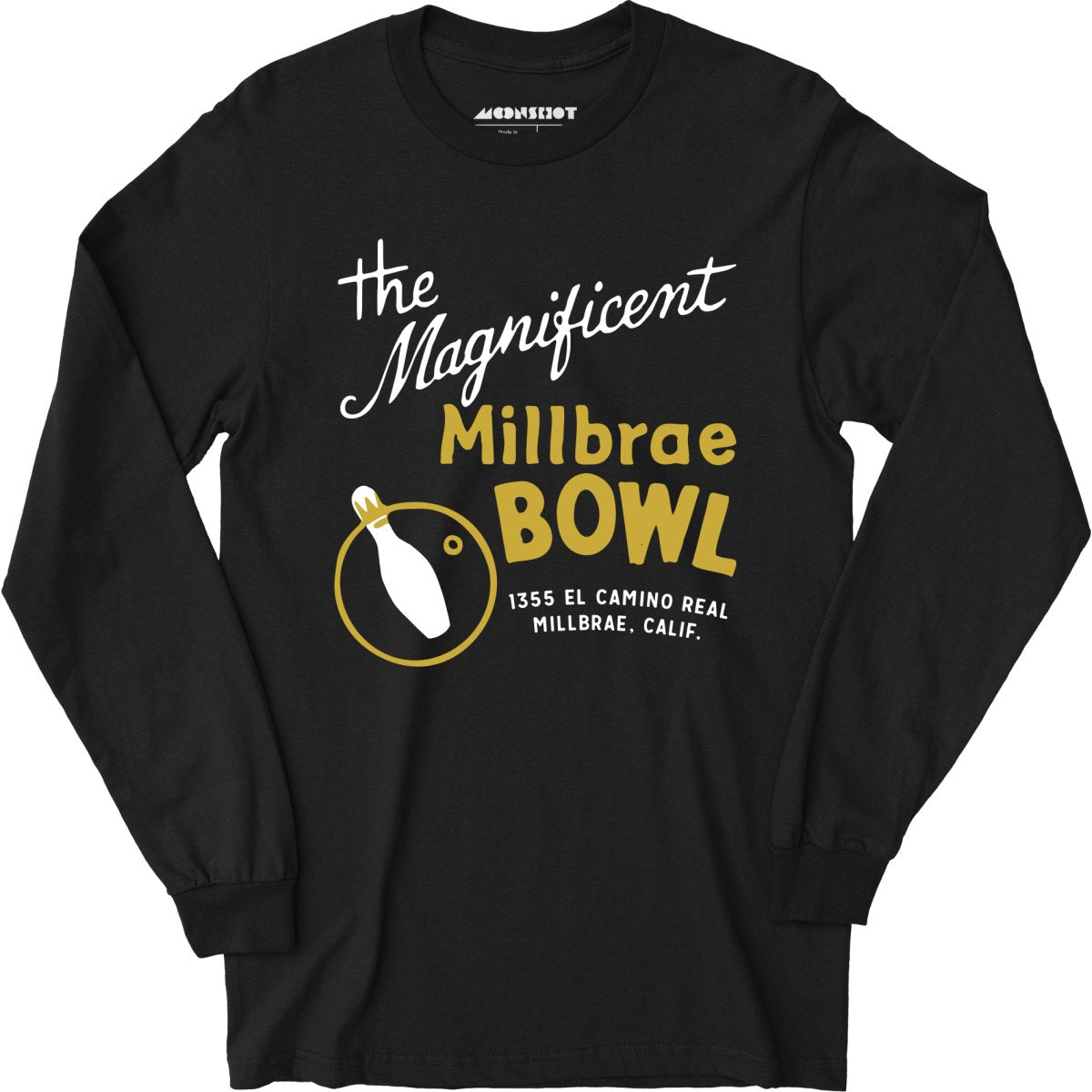 Millbrae Bowl - Millbrae, CA - Vintage Bowling Alley - Long Sleeve T-Shirt