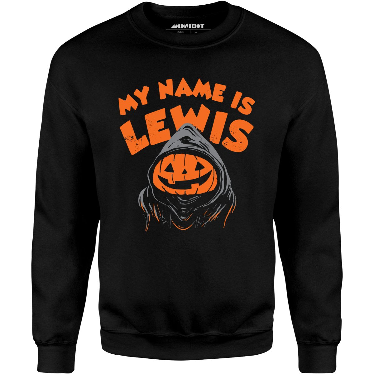 My Name is Lewis - Unisex Sweatshirt