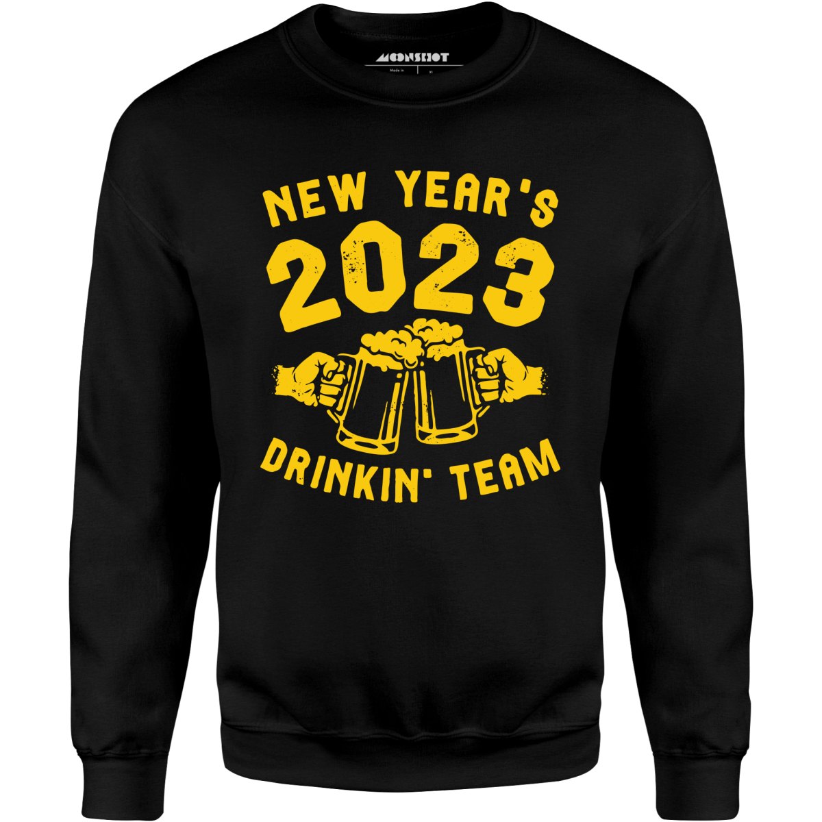 New Year's 2023 Drinkin' Team - Unisex Sweatshirt