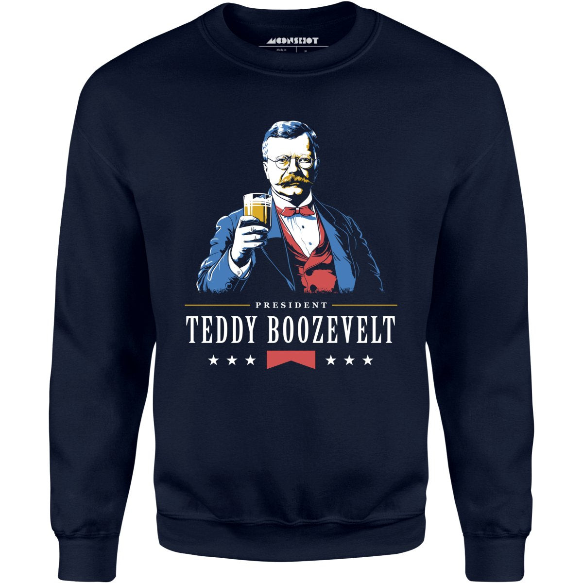 President Teddy Boozevelt - Unisex Sweatshirt