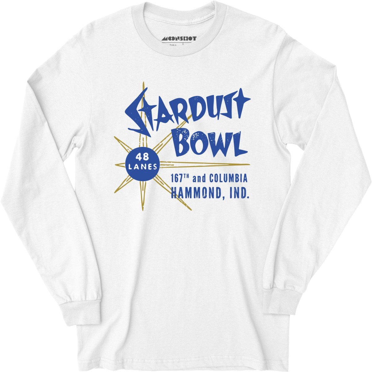 Stardust Bowl - Hammond, IN - Vintage Bowling Alley - Long Sleeve T-Shirt