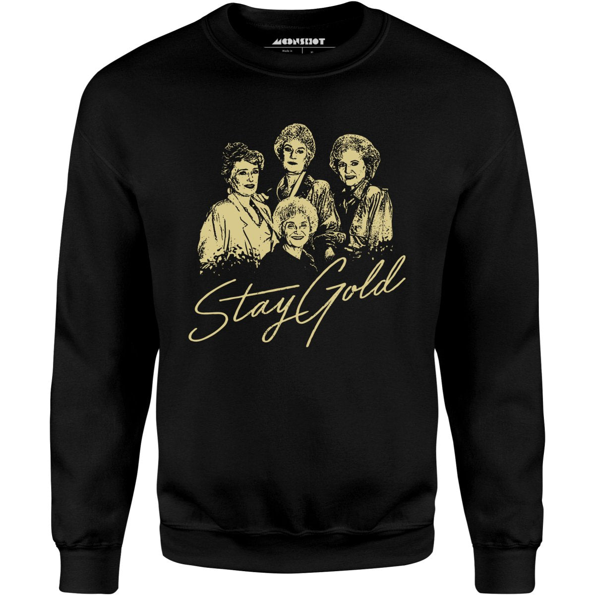 Stay Gold - Golden Girls - Unisex Sweatshirt