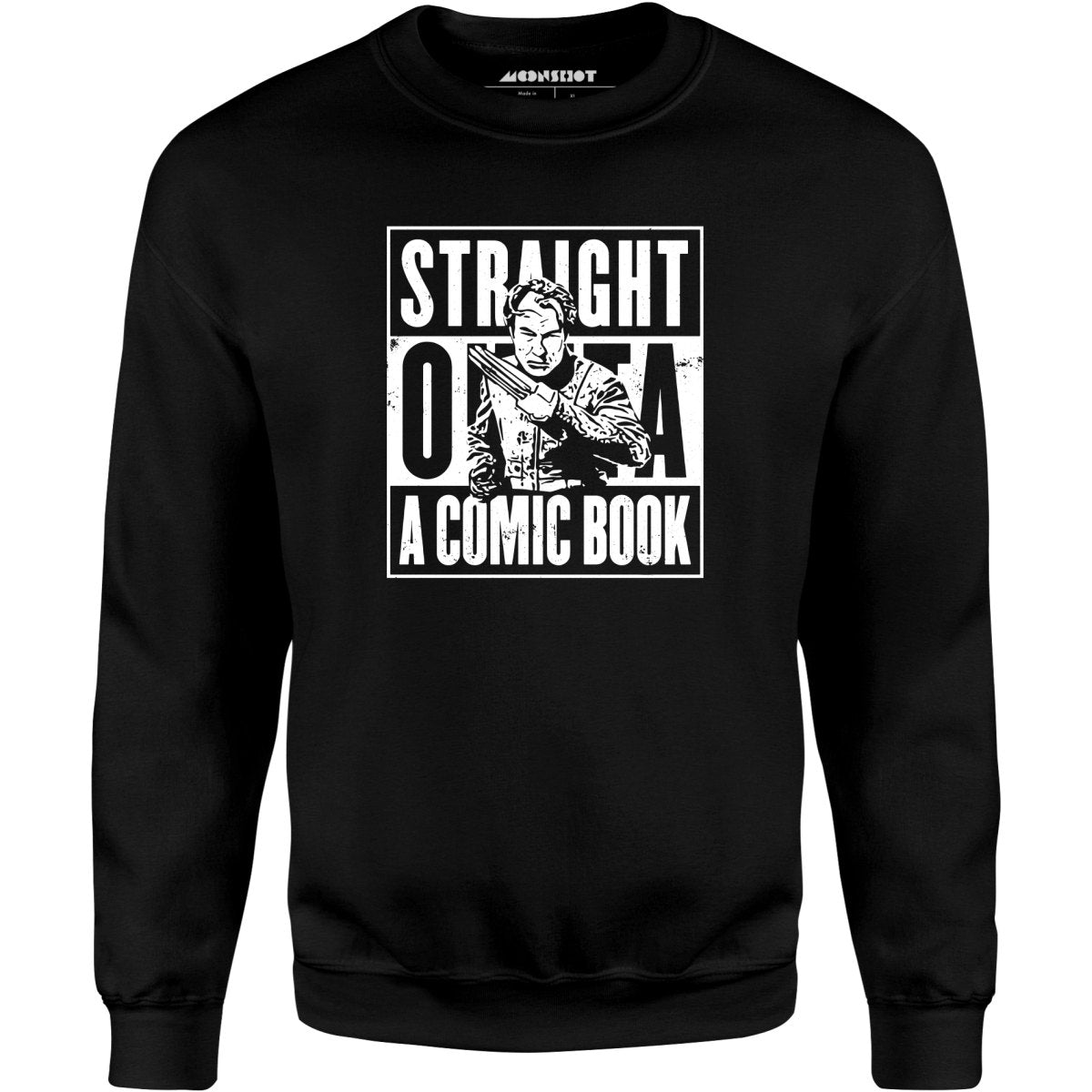 Straight Outta a Comic Book - Unisex Sweatshirt