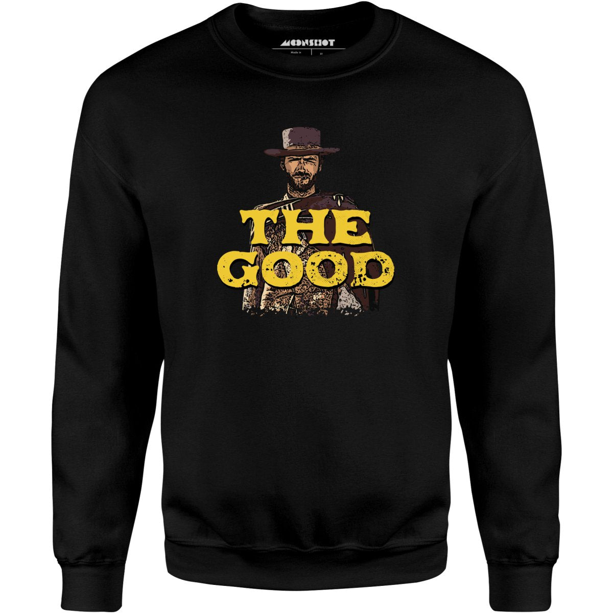 The Good - Unisex Sweatshirt