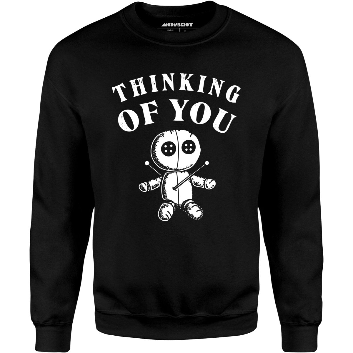 Thinking of You. - Unisex Sweatshirt