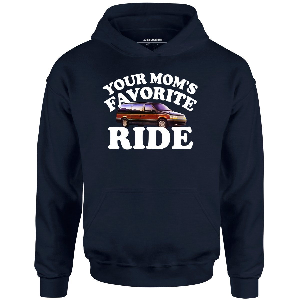 Your Mom's Favorite Ride - Unisex Hoodie