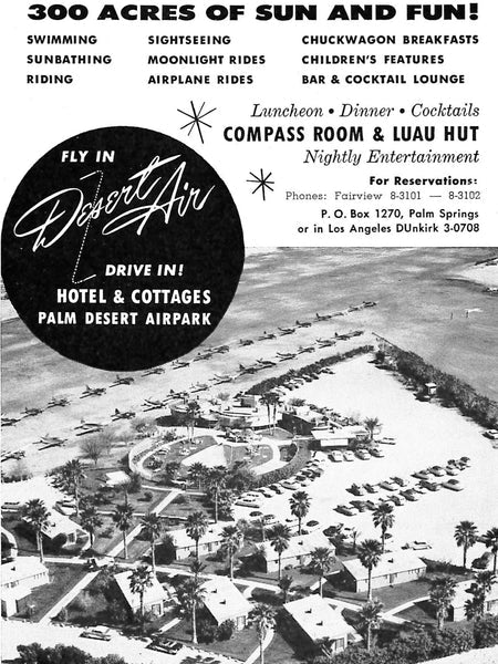 The forgotten past of Rancho Mirage reveals it once had an airport.