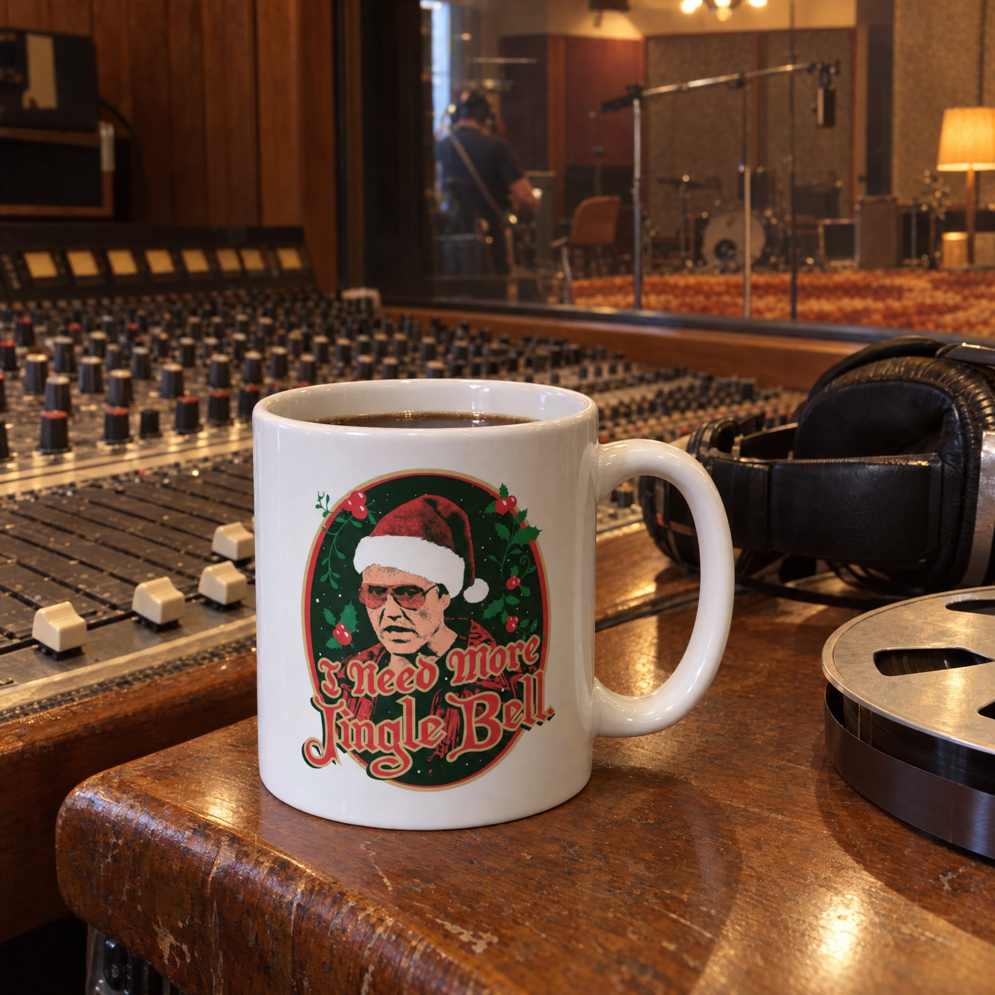 I Need More Jingle Bell - Ceramic Coffee Mug
