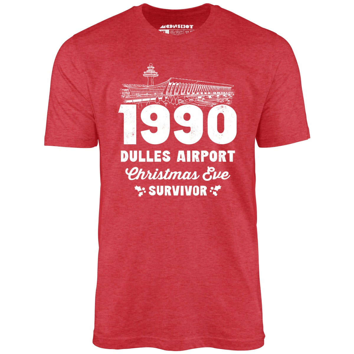 1990 Dulles Airport Christmas Eve Survivor - Unisex T-Shirt