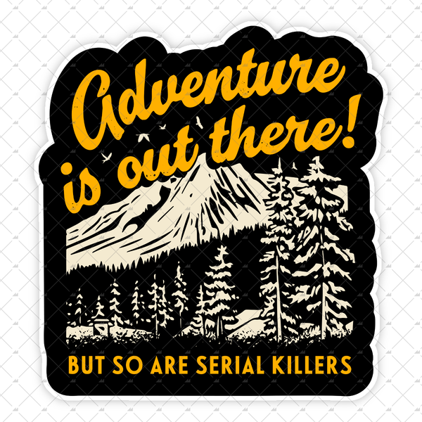 Adventure is Out There - Sticker – m00nshot
