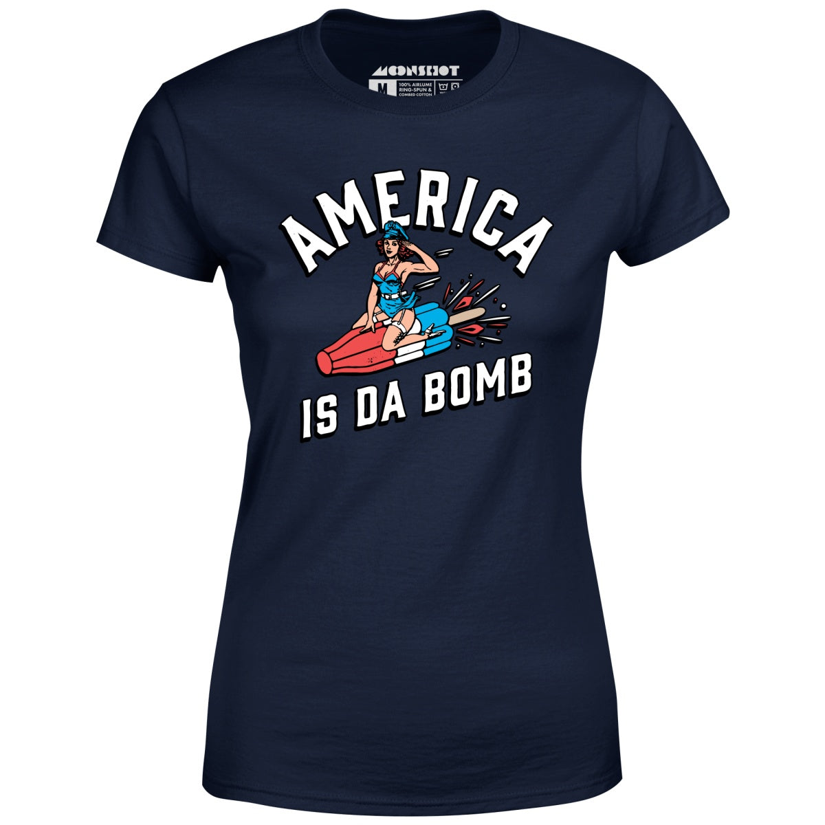 America is Da Bomb - Women's T-Shirt