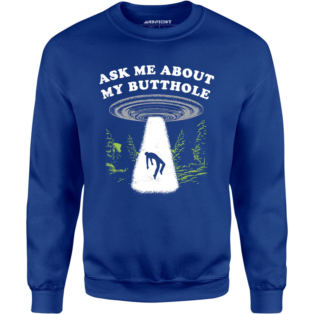 Ask Me - Unisex Sweatshirt