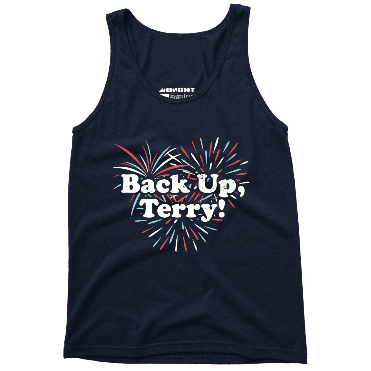 Back Up, Terry! - Unisex Tank Top