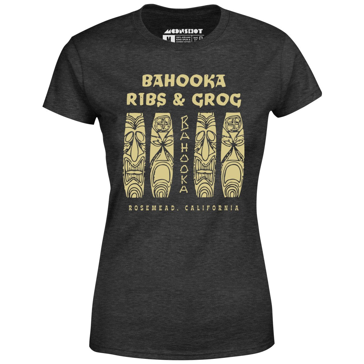 Bahooka Ribs & Grog - Rosemead, CA - Vintage Tiki Bar - Women's T-Shirt