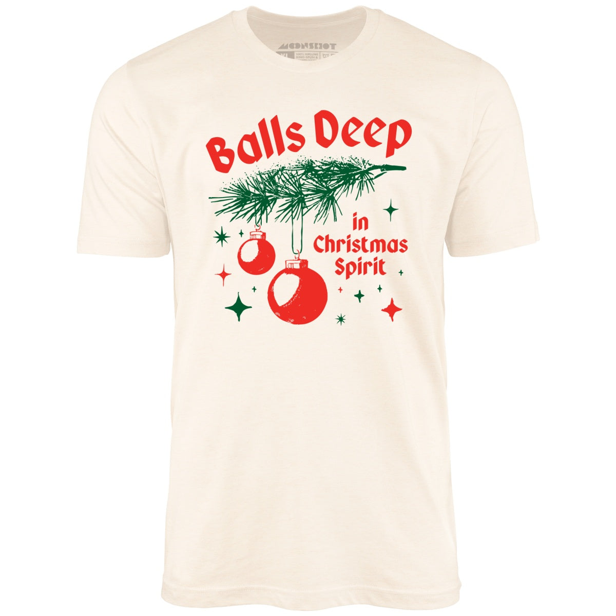 Balls Deep in Christmas Spirit - Unisex T-Shirt