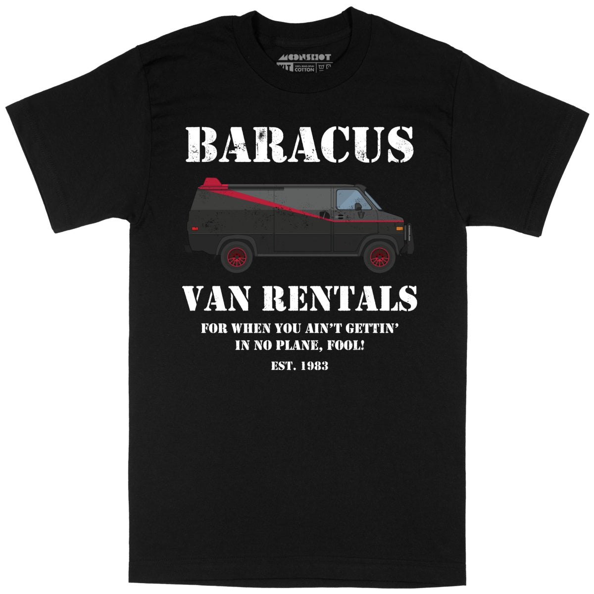 Baracus Van Rentals - Unisex Tall T-Shirt