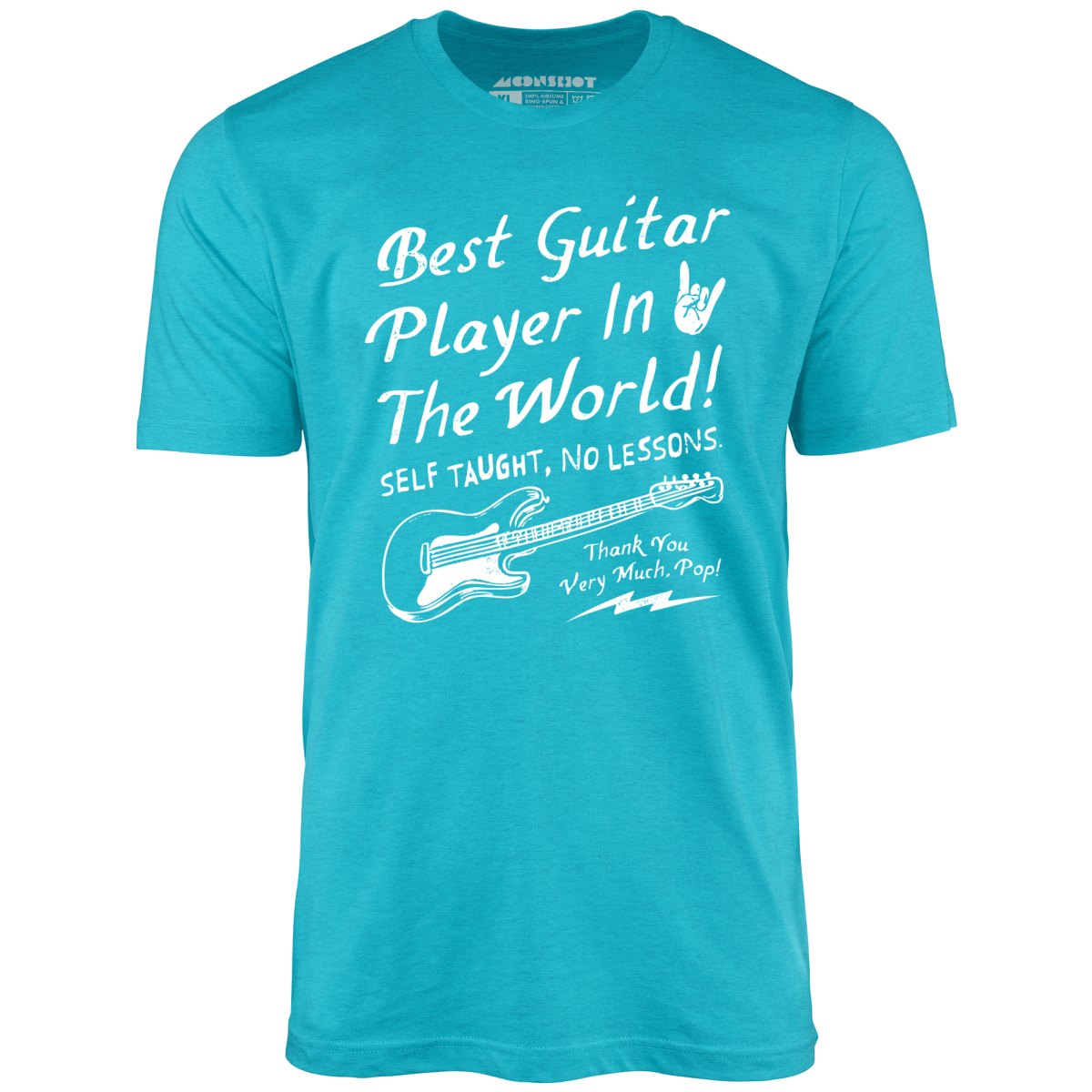 Best Guitar Player in The World Textual - Unisex T-Shirt