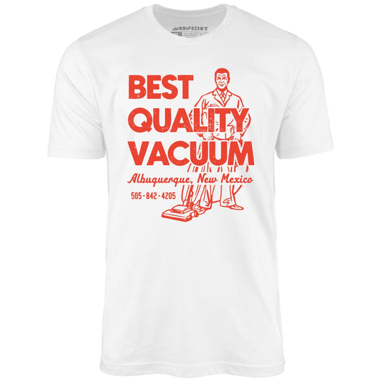 Best Quality Vacuum - New Mexico - White - Unisex T-Shirt