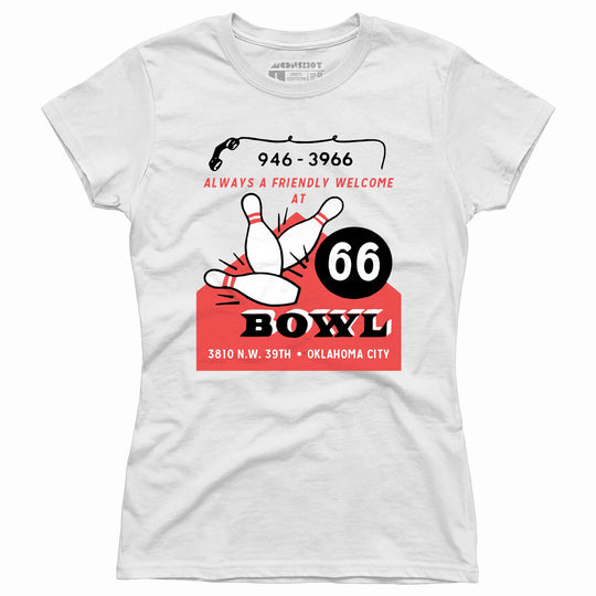 66 Bowl - Oklahoma City, OK - Vintage Bowling Alley - Women's T-Shirt