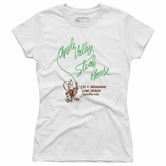 Apple Valley Steak House - Long Beach, CA - Vintage Restaurant - Women's T-Shirt