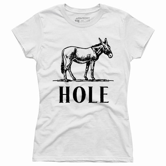 Asshole - Women's T-Shirt