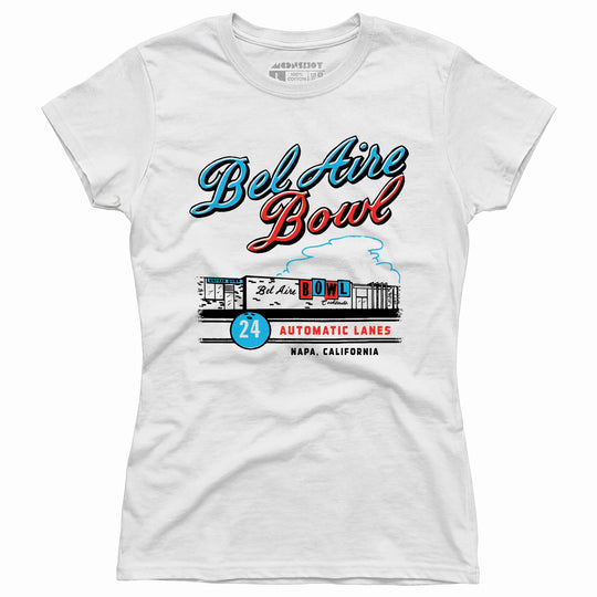 Bel Aire Bowl - Napa, CA - Vintage Bowling Alley - Women's T-Shirt