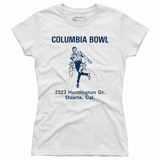 Columbia Bowl - Duarte, CA - Vintage Bowling Alley - Women's T-Shirt