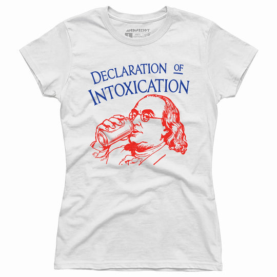 Declaration of Intoxication - Women's T-Shirt