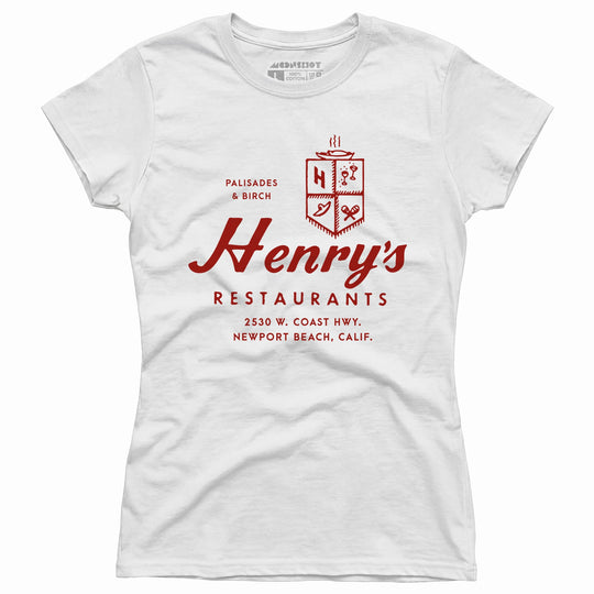 Henry's - Newport Beach, CA - Vintage Restaurant - Women's T-Shirt