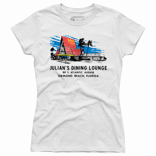 Julian's Dining Lounge - Ormond Beach, FL - Vintage Restaurant - Women's T-Shirt