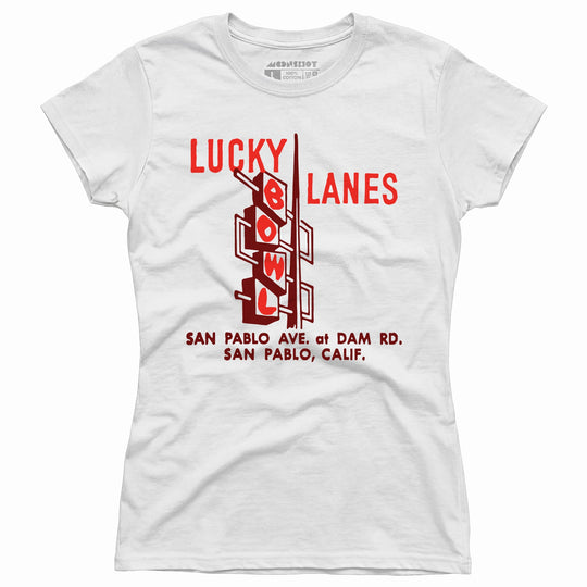 Lucky Lanes - San Pablo, CA - Vintage Bowling Alley - Women's T-Shirt