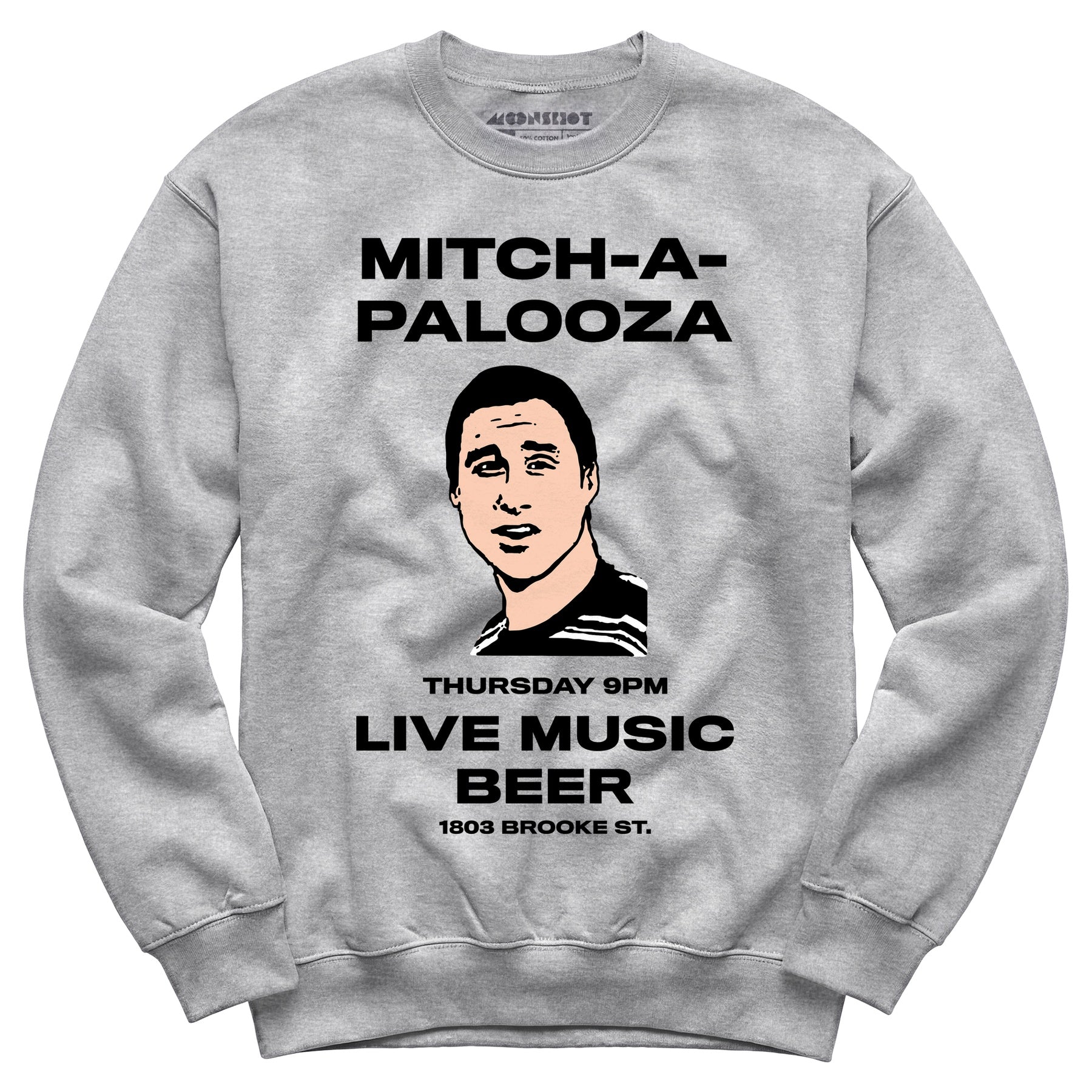Mitch-A-Palooza - Unisex Sweatshirt