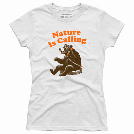Nature is Calling - Women's T-Shirt